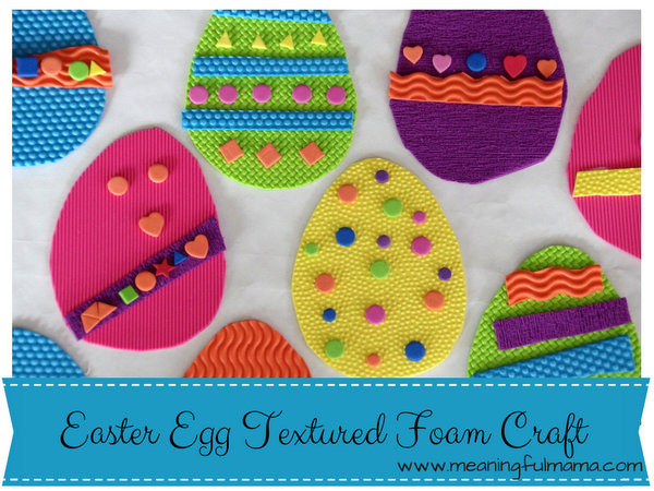 1-Easter Egg Textured Foam Craft 2